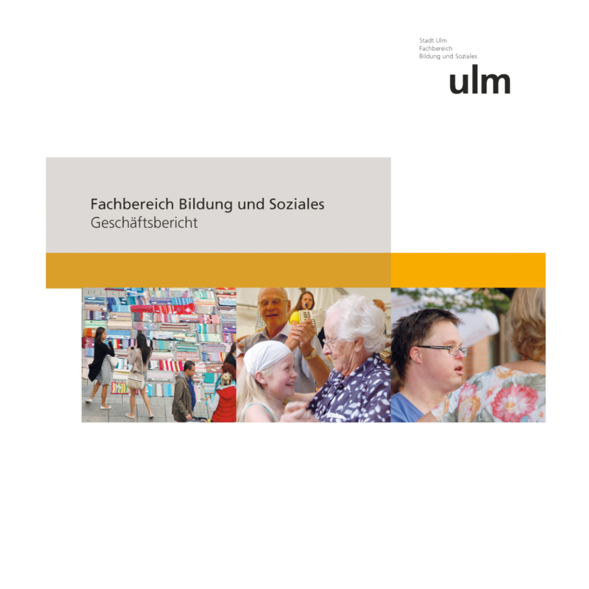 Geschäftsbericht Stadt Ulm